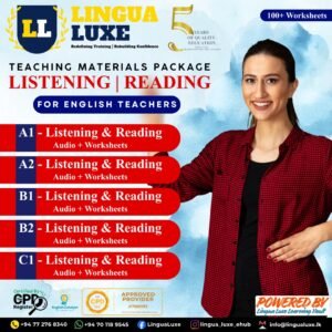 Lingua Luxe Listening & Reading Teaching Materials Package